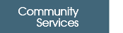 Community Services